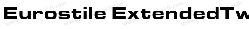 Eurostile ExtendedTw字体转换